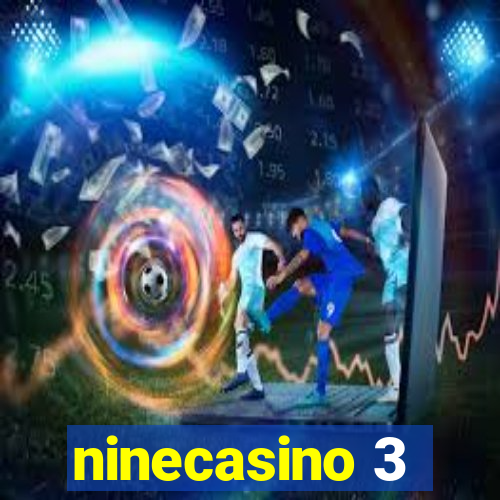 ninecasino 3