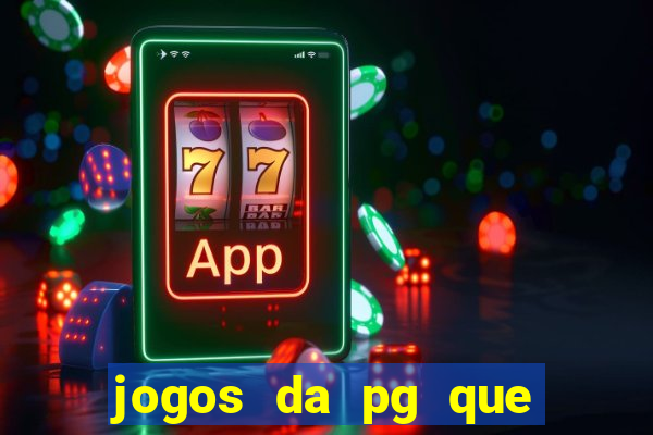 jogos da pg que mais paga