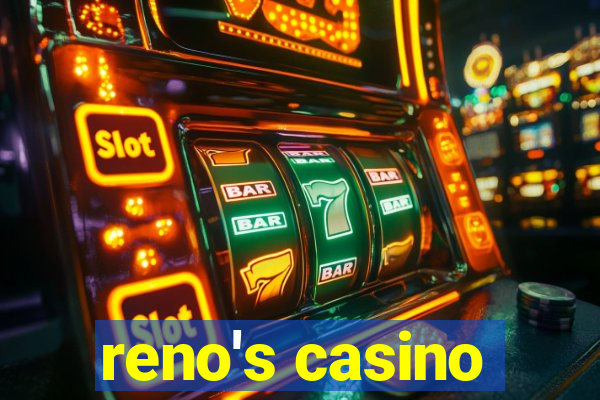 reno's casino