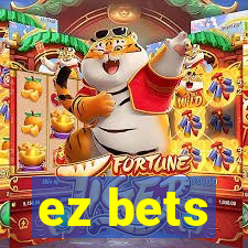 ez bets