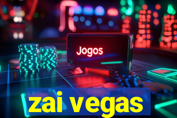 zai vegas