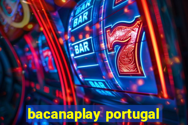 bacanaplay portugal