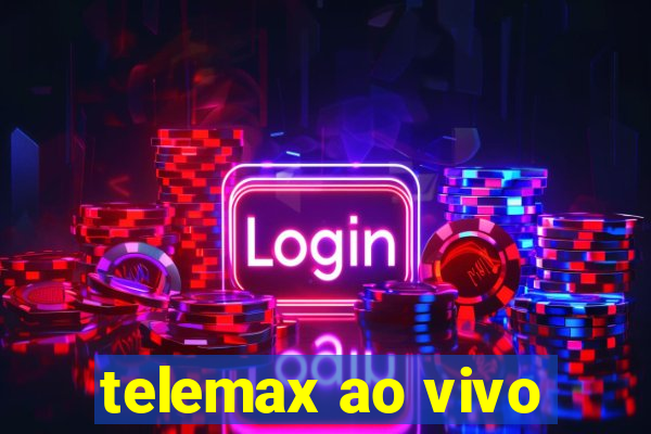 telemax ao vivo