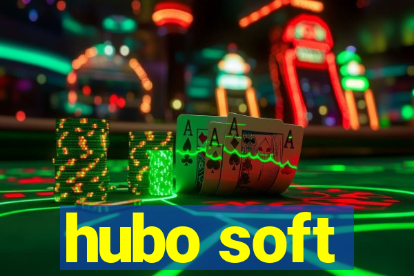 hubo soft