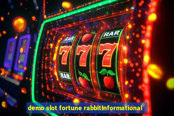 demo slot fortune rabbitInformational