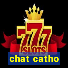 chat catho