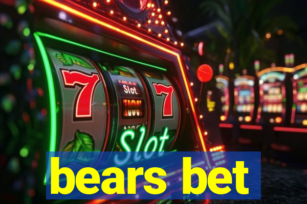 bears bet