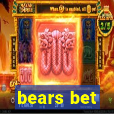 bears bet