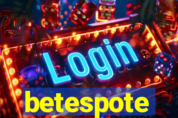 betespote