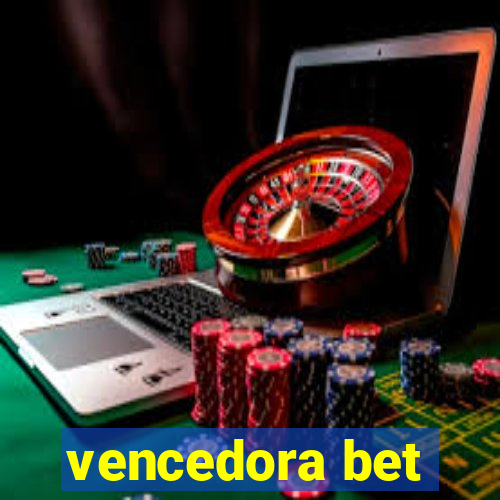 vencedora bet