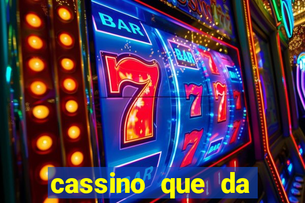 cassino que da dinheiro no cadastro