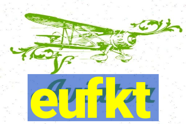 eufkt