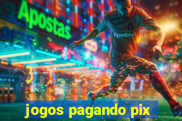 jogos pagando pix