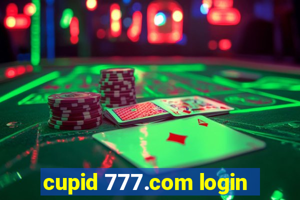 cupid 777.com login