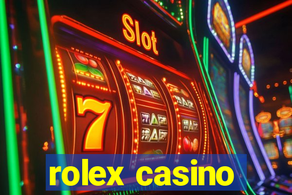 rolex casino