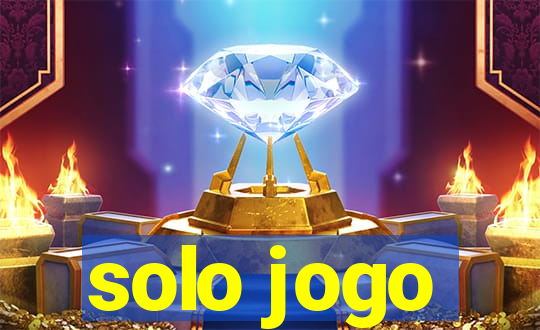 solo jogo