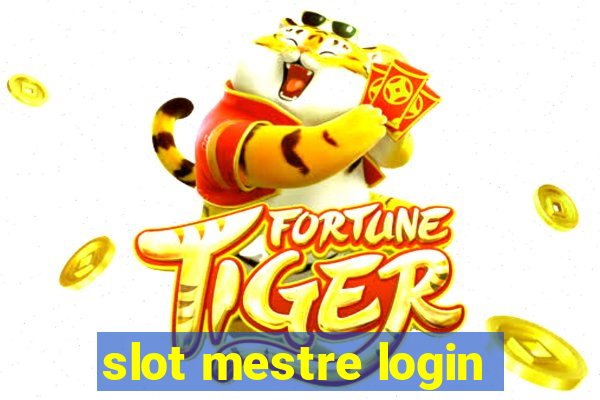 slot mestre login