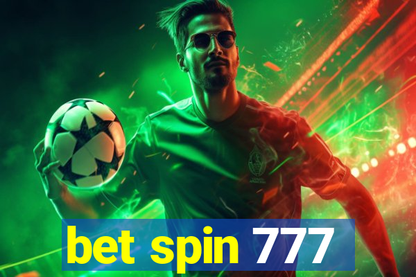 bet spin 777