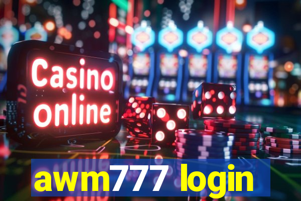 awm777 login