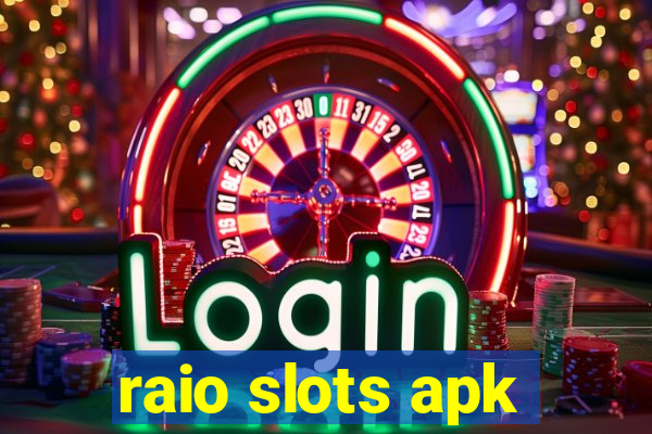 raio slots apk