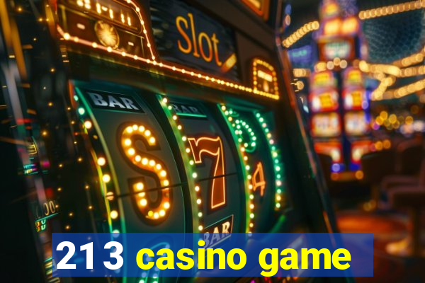 21 3 casino game