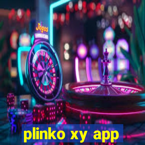 plinko xy app