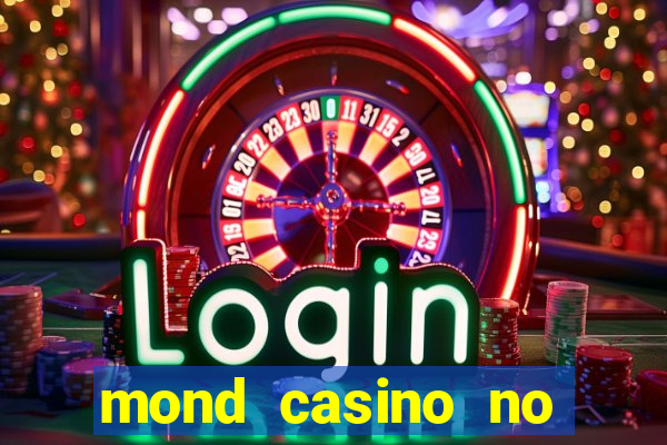 mond casino no deposit bonus