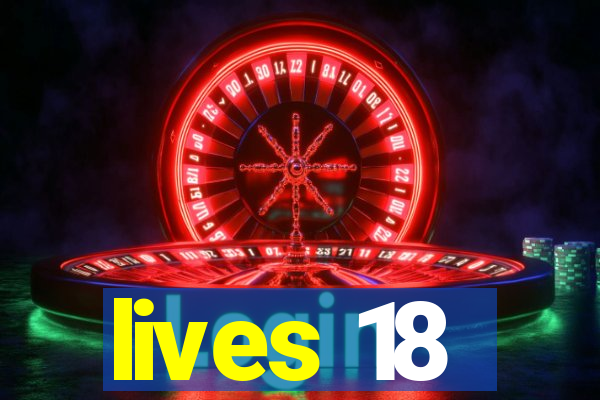 lives 18