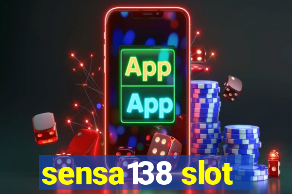 sensa138 slot