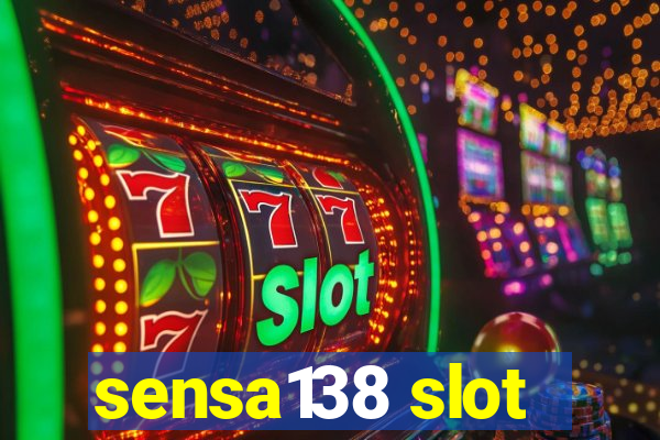 sensa138 slot