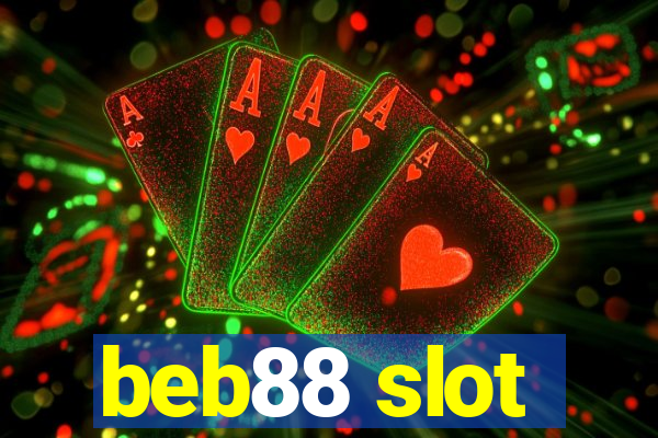 beb88 slot