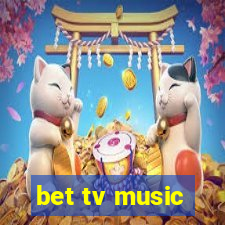 bet tv music