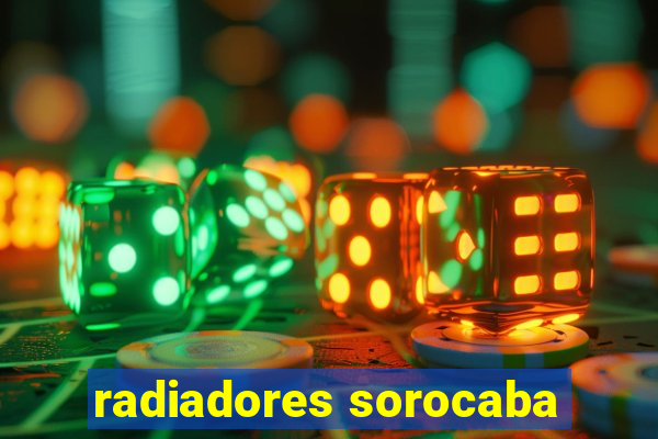 radiadores sorocaba