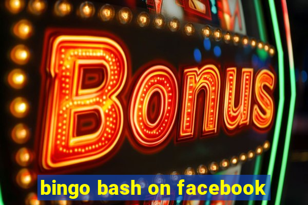 bingo bash on facebook