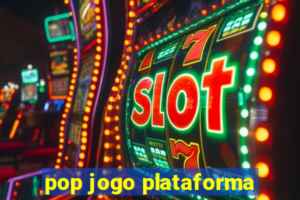 pop jogo plataforma