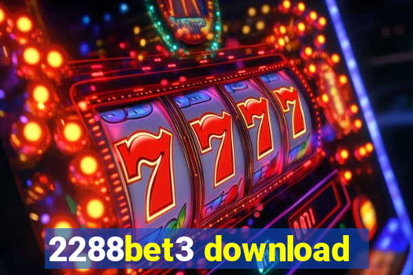 2288bet3 download