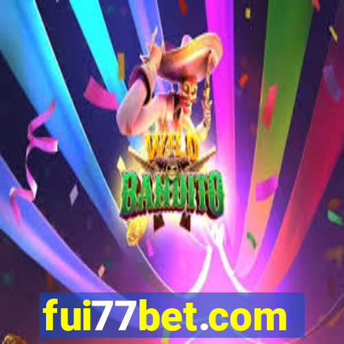 fui77bet.com