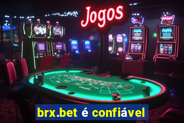 brx.bet é confiável