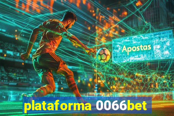 plataforma 0066bet