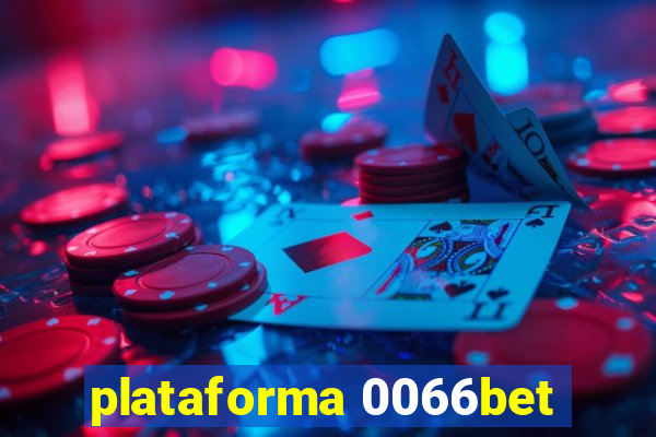 plataforma 0066bet