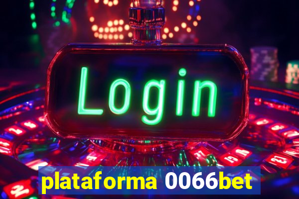 plataforma 0066bet