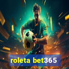 roleta bet365