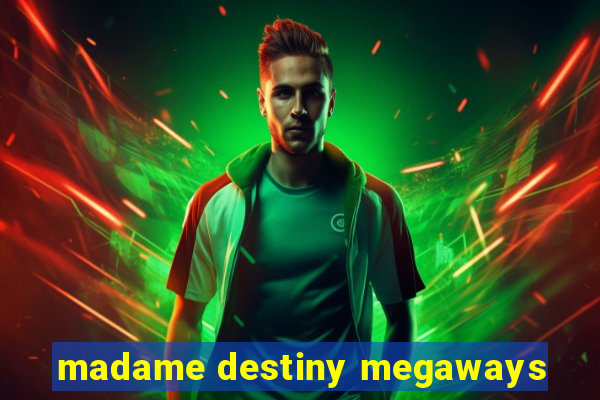 madame destiny megaways