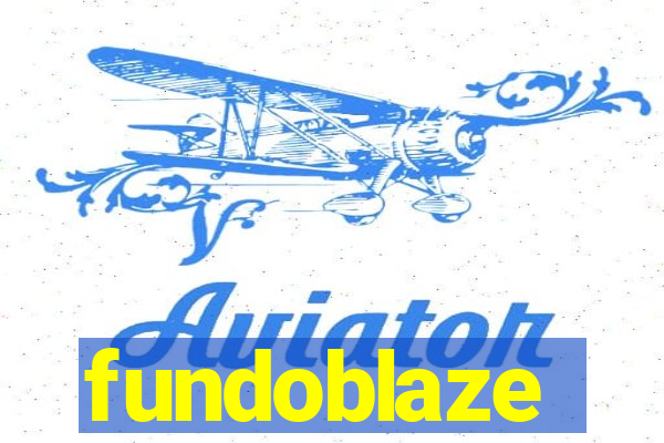 fundoblaze