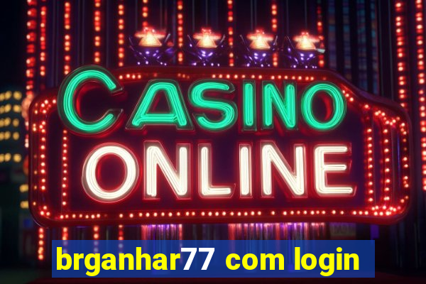 brganhar77 com login