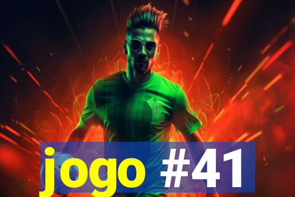 jogo #41