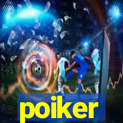 poiker