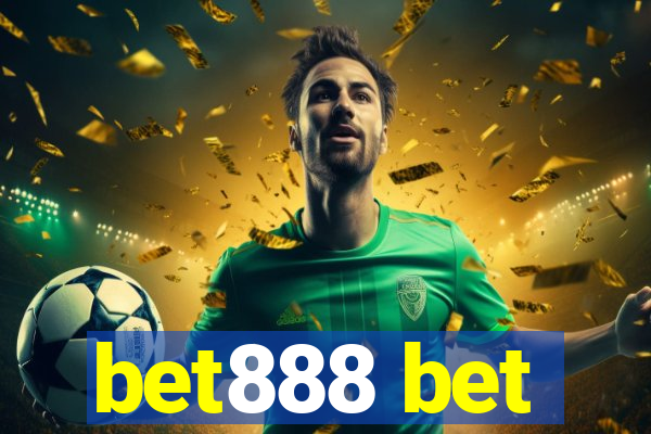 bet888 bet