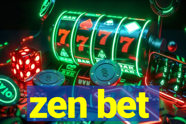 zen bet