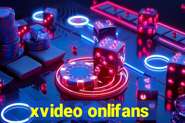 xvideo onlifans